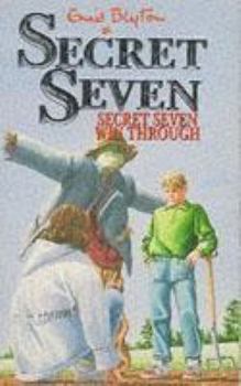 Secret Seven Win Through - Book #7 of the Secret Seven