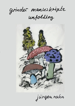 Paperback grinder manuskripte - unfolding [German] Book