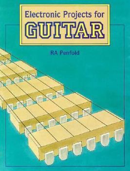 Paperback Electronic Projects for Guitar Book
