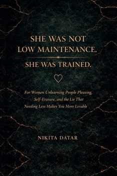 Paperback She was not Low Maintenance, She was Trained Book