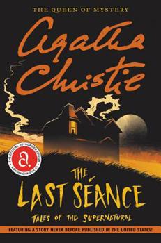 Paperback The Last Seance: Tales of the Supernatural Book