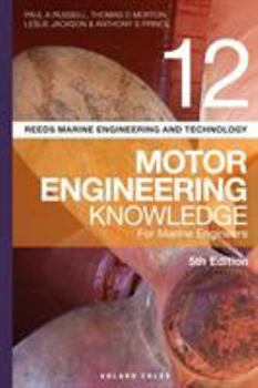 Paperback Reeds Vol 12 Motor Engineering Knowledge for Marine Engineers Book
