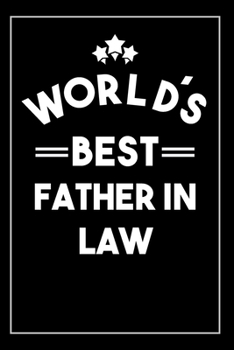 Paperback Worlds Best Father In Law: Blank Lined Journal Book