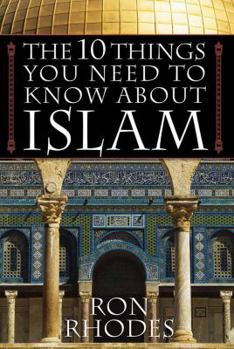 Paperback The 10 Things You Need to Know about Islam Book