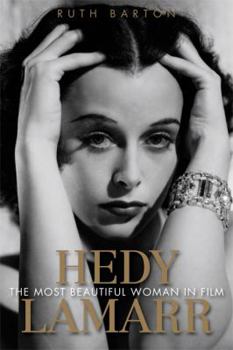 Hardcover Hedy Lamarr: The Most Beautiful Woman in Film Book