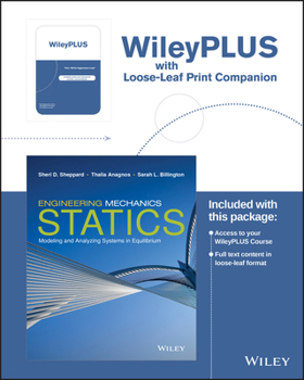 Ring-bound Engineering Mechanics: Statics First Edition Loose-Leaf Print Companion Book