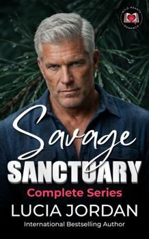 Paperback Savage Sanctuary: A Silver Fox Romantic Suspense (Savage Peaks Series) Book
