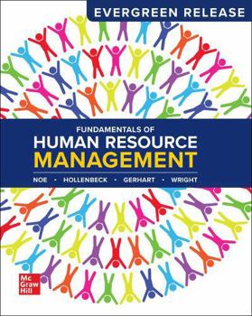Fundamentals of Human Resource Management: 2027 Release