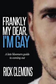 Paperback Frankly My Dear I'm Gay Book