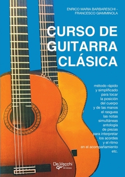Paperback Curso de guitarra clásica [Spanish] Book