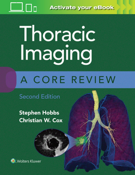 Paperback Thoracic Imaging: A Core Review Book
