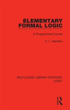 Paperback Elementary Formal Logic: A Programmed Course Book