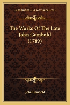 Paperback The Works Of The Late John Gambold (1789) Book