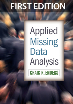 Applied Missing Data Analysis - Book  of the Methodology in the Social Sciences