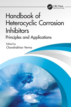 Paperback Handbook of Heterocyclic Corrosion Inhibitors: Principles and Applications Book