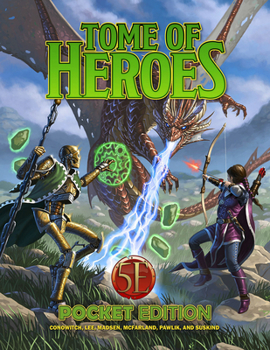 Paperback Tome of Heroes Pocket Edition (5e) Book