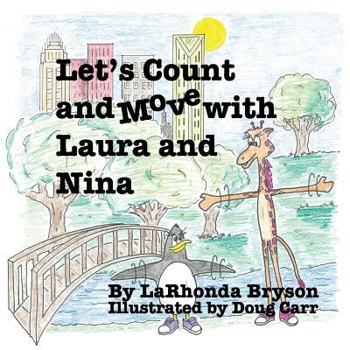 Paperback Let's Count and Move with Laura and Nina Book