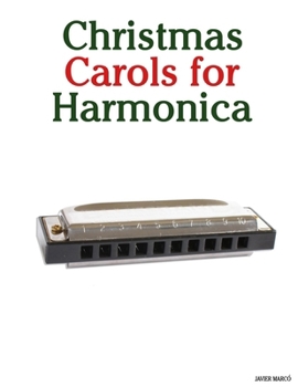 Christmas Carols for Harmonica (Christmas Carols for Children)