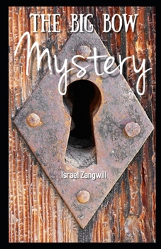 Paperback The Big Bow Mystery Illustrated Book