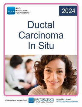 Paperback NCCN Guidelines for Patients® Ductal Carcinoma In Situ Book