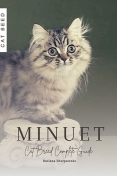Paperback Minuet: Cat Breed Complete Guide Book