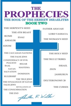 Paperback THE PROPHECIES, The Book of the Hebrew Israelites, Book Two Book