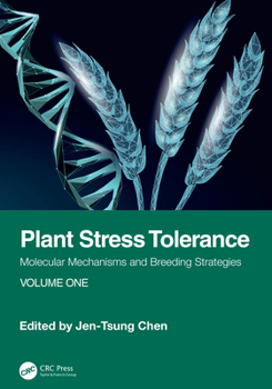 Hardcover Plant Stress Tolerance: Molecular Mechanisms and Breeding Strategies, Volume One Book