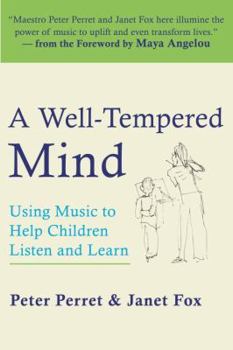 Paperback A Well-Tempered Mind: Using Music to Help Children Listen and Learn Book
