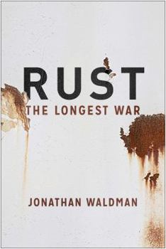 Hardcover Rust: The Longest War Book