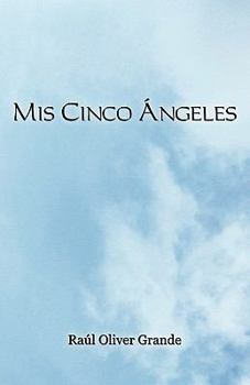 Paperback MIS Cinco Ngeles [Spanish] Book