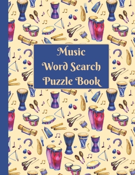 Paperback Music Word Search: Puzzle activity book for musically inclined adults and kids [Large Print] Book