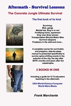 Paperback Aftermath Survival: Concrete Jungle Ultimate Lessons Book