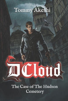 Paperback D-Cloud: The Case of The Hudson Cemetery Book