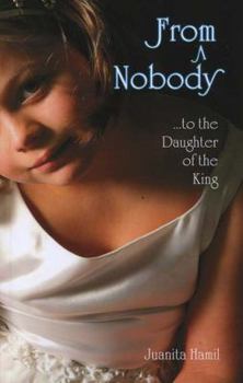 Paperback From a Nobody to the Daughter of the King Book