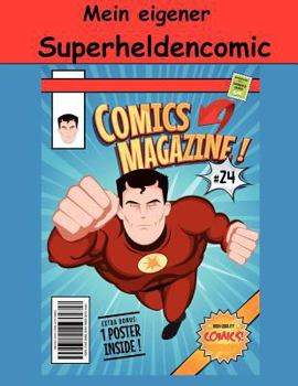 Paperback Mein eigener Superheldencomic [German] Book