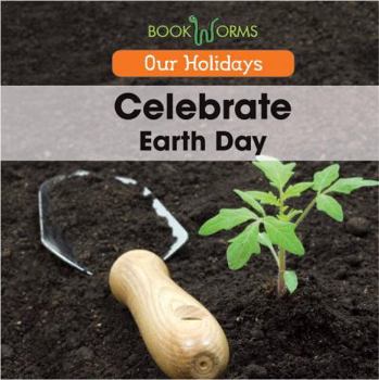 Celebrate Earth Day - Book  of the Our Holidays