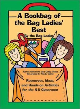 Paperback Bookbag of the Bag Ladies Best Book