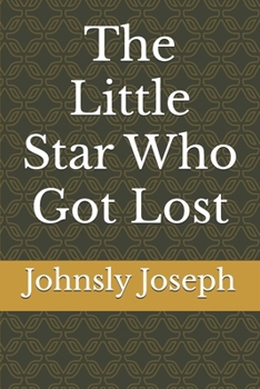 Paperback The Little Star Who Got Lost Book