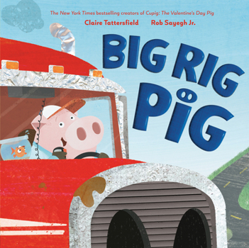 Hardcover Big Rig Pig Book