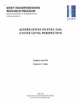 Paperback Alternatives to Fuel Tax: A State Level Perspective Book