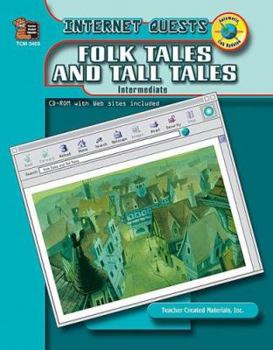 Paperback Internet Quests: Folk Tales and Tall Tales [With CDROM] Book