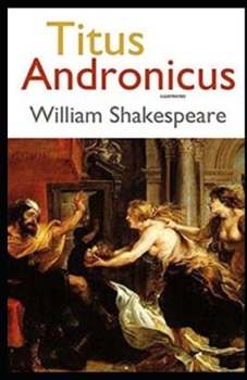 Titus Andronicus Illustrated