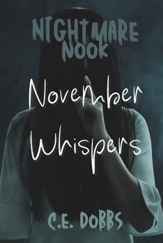 Paperback Nightmare Nook: November Whispers Book