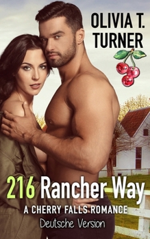216 Rancher Way (German Edition) - Book #6 of the Cherry Falls