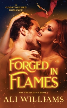 Paperback Forged in Flames: A Godstouched Shifter Romance Book