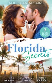 Paperback American Affairs: Florida Secrets: Her Innocence, His Conquest / The Million-Dollar Question / Dare She Kiss & Tell? Book