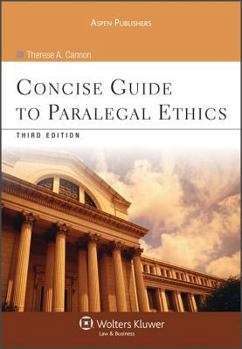 Paperback Concise Guide to Paralegal Ethics, Third Edition Book