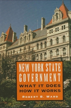 New York State Government: What It Does, How It Works