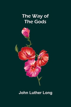 Paperback The Way Of The Gods Book