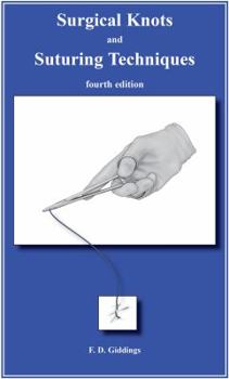 Paperback Surgical Knots and Suturing Techniques Book